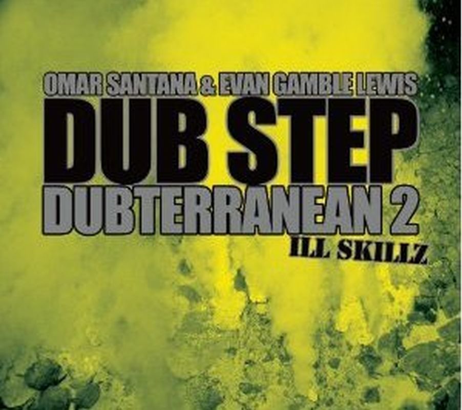 Vol. 2 Dub Step