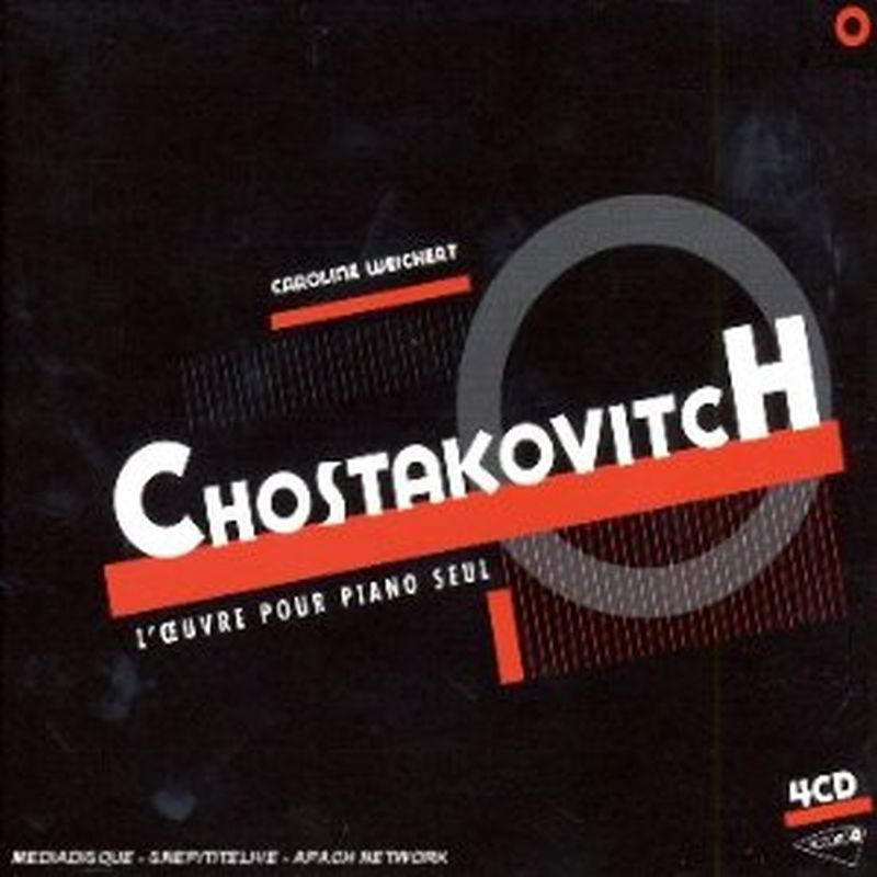 Caroline Weichert - Chostakovitch: L'eouvre Pour Piano Seul - 4 Cd Set