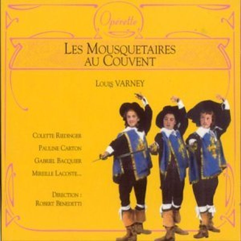 Les Mousquetaires Au Couvent