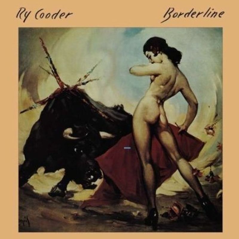 Ry Cooder - Borderline - Vinyl