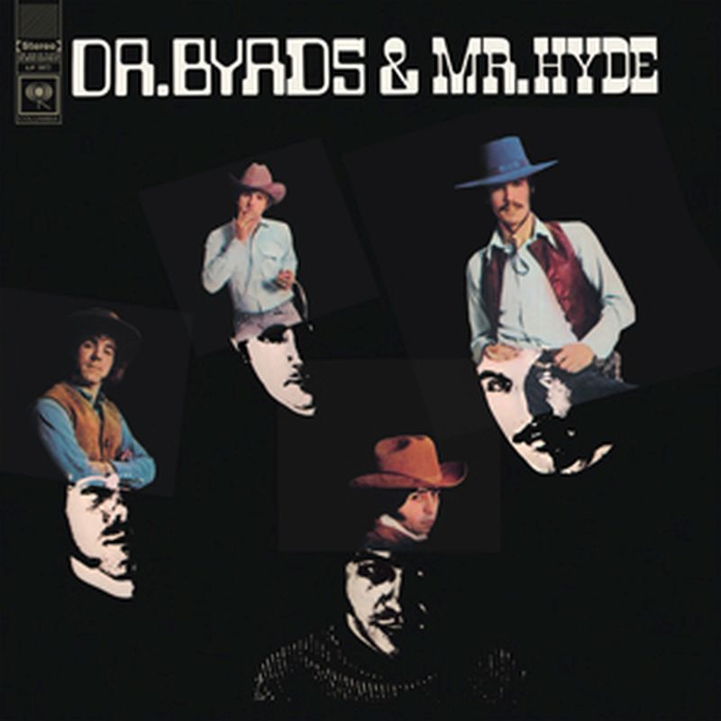 Byrds - Dr. Byrds And Mr. Hyde - Vinyl
