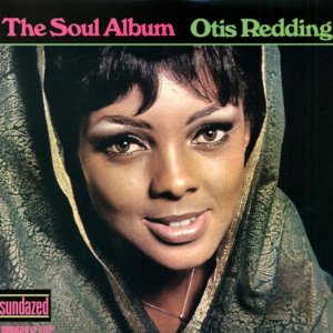 Otis Redding - The Soul Album (mono - Vinyl)
