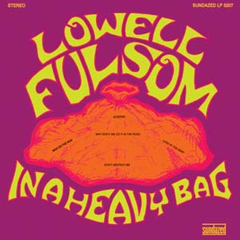 Lowell Fulsom - In A Heavy Bag - Vinyl