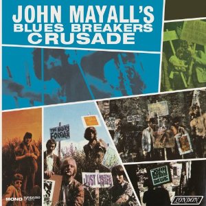 John Mayall's Blues Breakers - Crusade (mono - Lp)