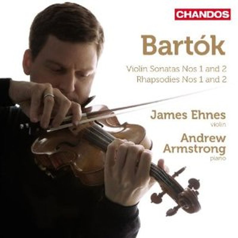 James Ehnes/Andrew Armstrong - Bartok: Sonatas And Rhapsodies - Cd