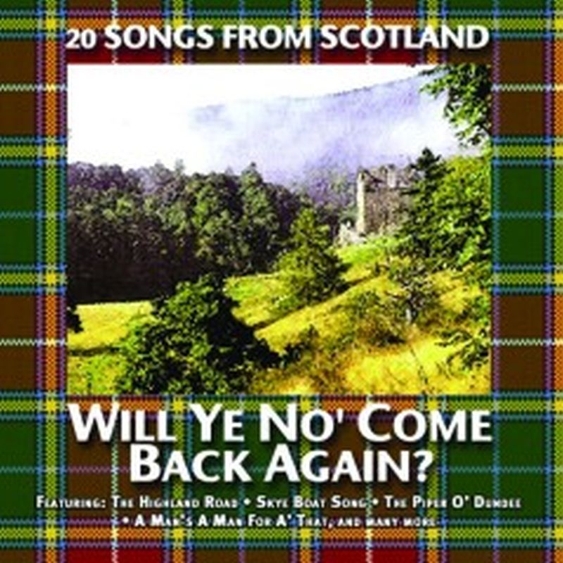 Will Ye No' Come Back Again