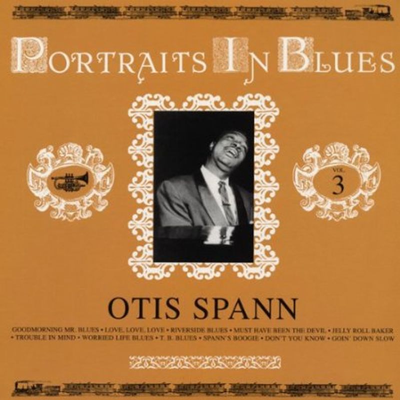 Otis Spann - Portraits In Blues: Volume 3 (180g/limited Edition/rm - Vinyl)