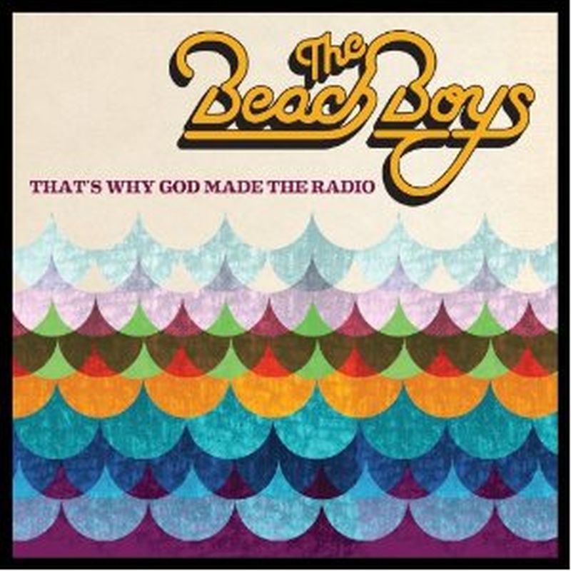 Beach Boys - That's Why God Made The Radio - Cd