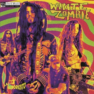White Zombie - La Sexorcisto: Devil Music Vol.1 (180 Gram - Vinyl)