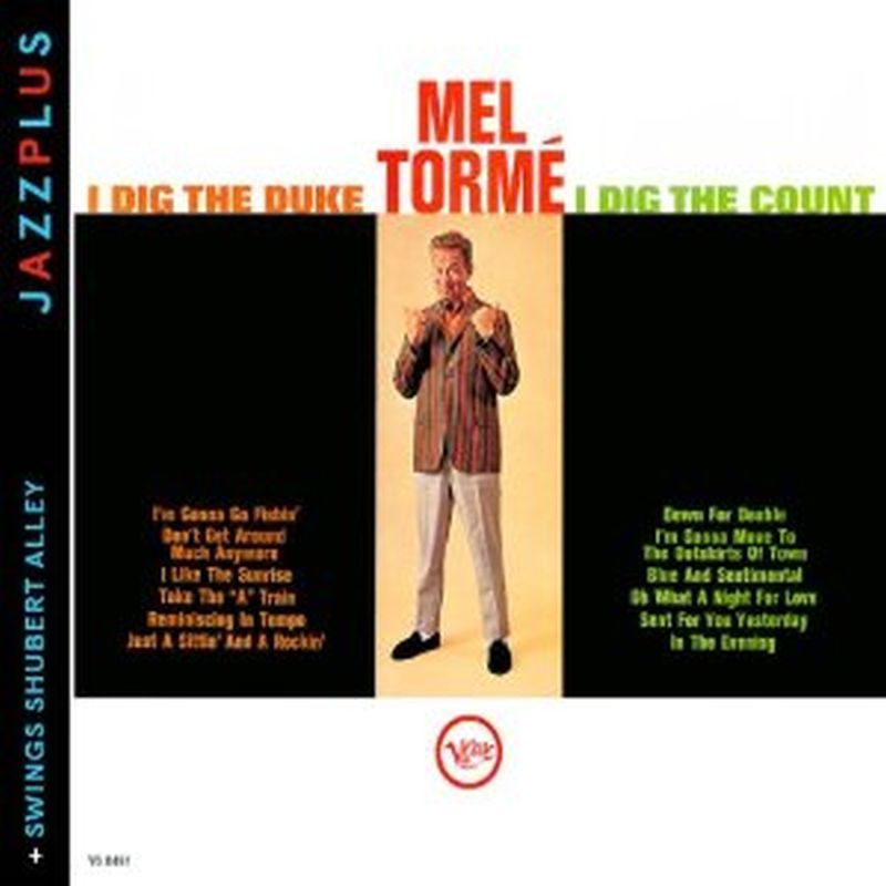 Mel Torme - I Dig The Duke I Dig The Count/swings Shubert Alley (remastered - Cd)