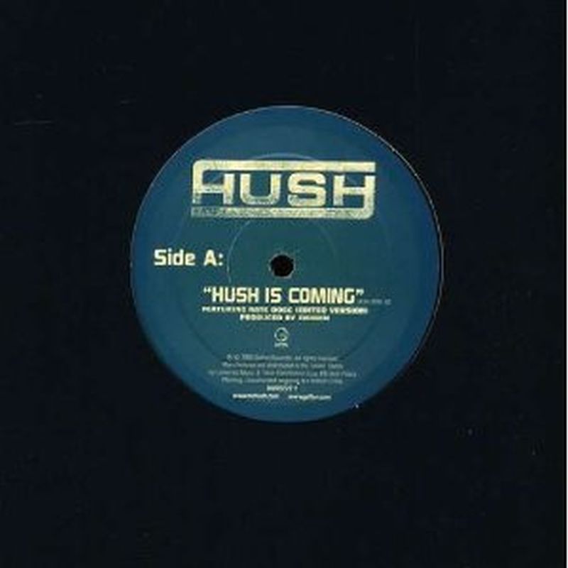 Hush - Hush Is Coming (12 Inch Single/advisory - Vinyl)