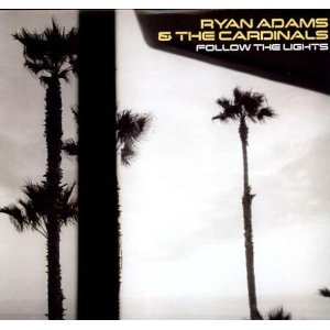 Ryan Adams - Follow The Lights - Vinyl