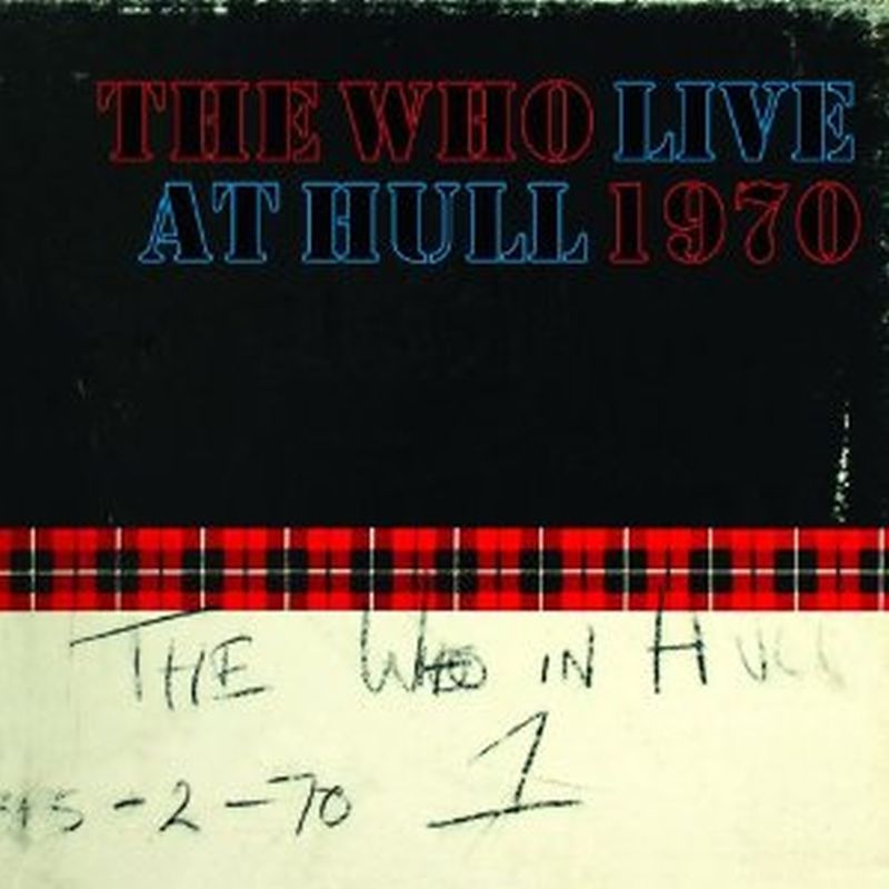 Who - 1970: Live At Hull (deluxe Edition - 2 Cd Set)