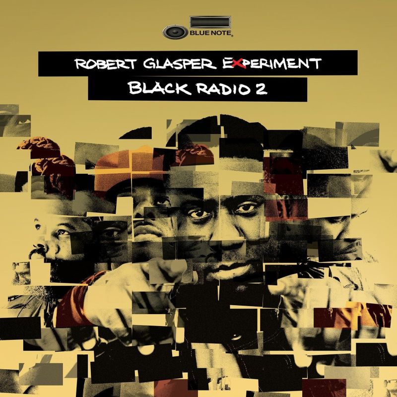 Robert Glasper Experiment - Vol. 3: Black Radio (deluxe - Cd)