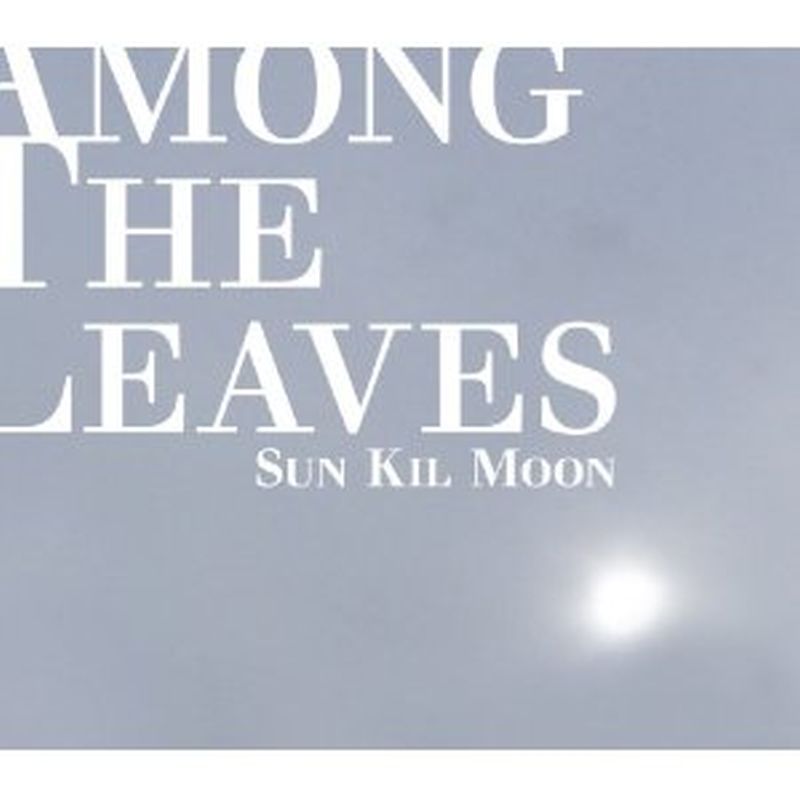 Among The Leaves