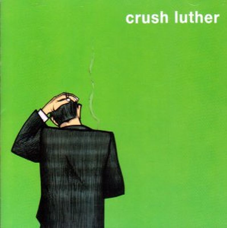 Crush Luther - Crush Luther - Cd