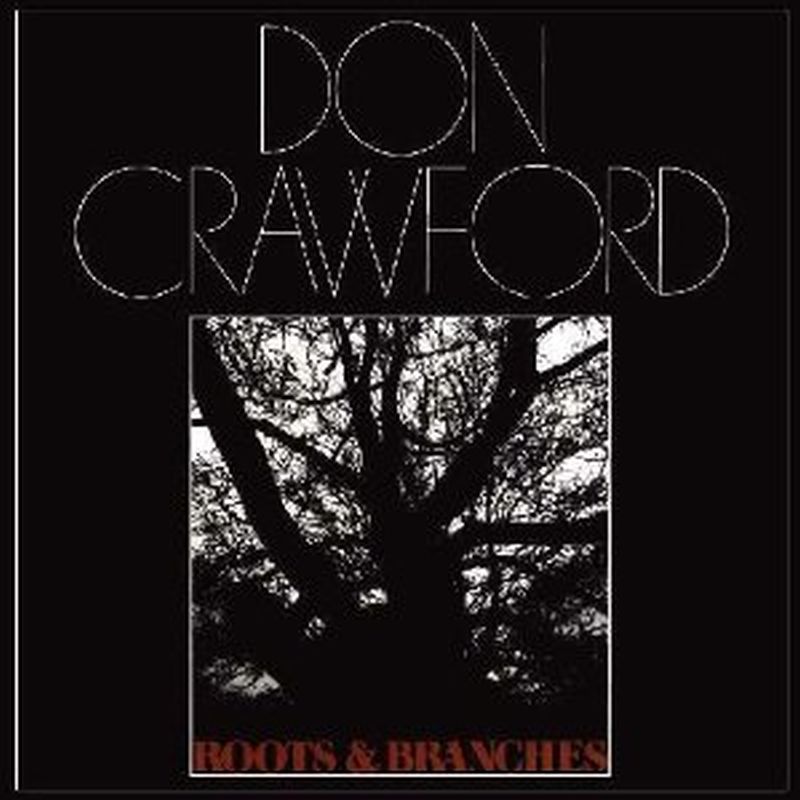 Don Crawford - Roots And Branches - Cd