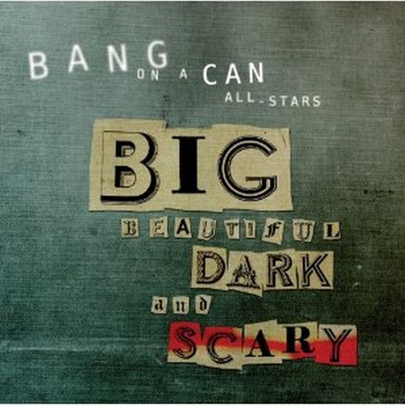 Big Beautiful Dark And