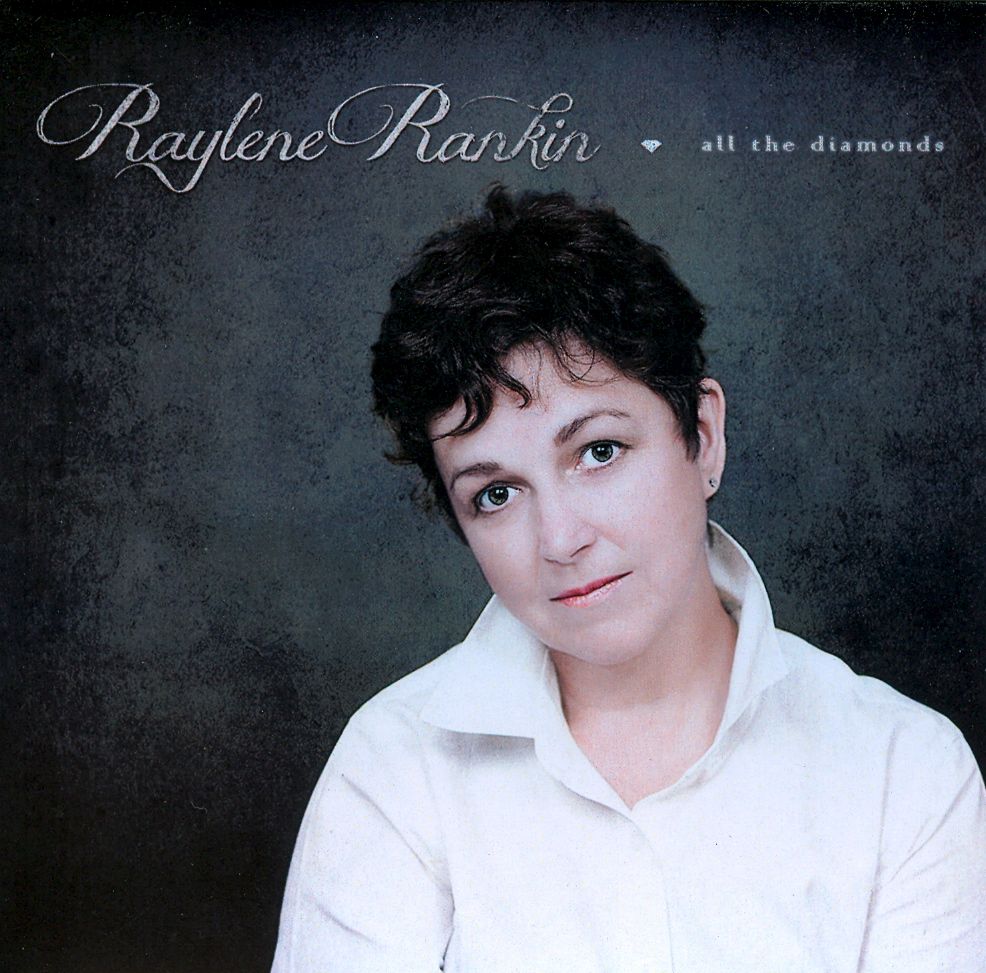 Raylene Rankin - All The Diamonds - Cd
