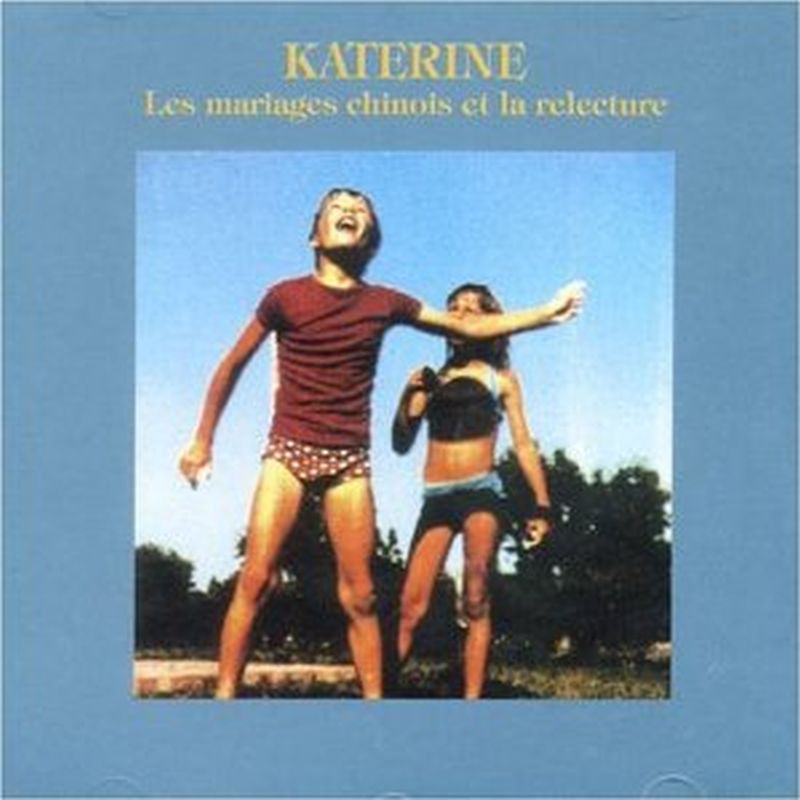 Katerine - Les Mariages Chinois Et La Relecture - Cd
