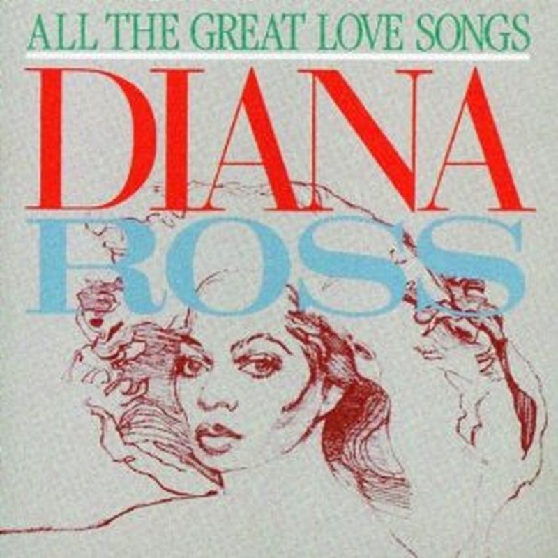 Diana Ross - All The Great Love Songs - Cd