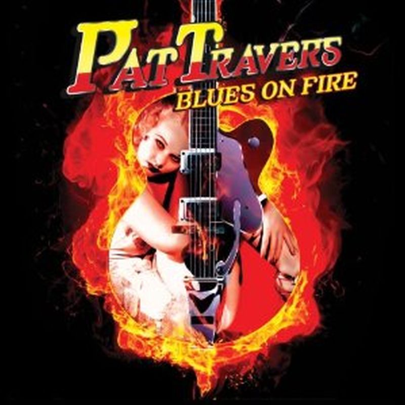 Pat Travers - Blues On Fire - Cd
