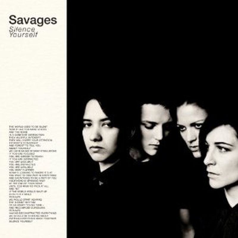 Savages - Silence Yourself - Vinyl