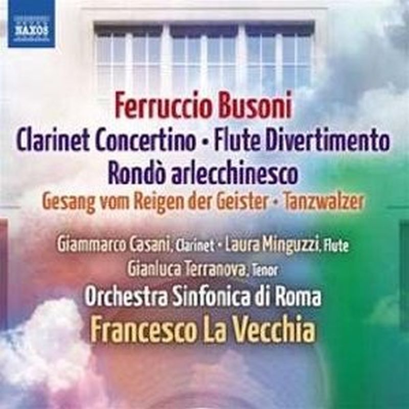 Francesco La Vecchia - Busoni: Clarinet Concertino - Cd