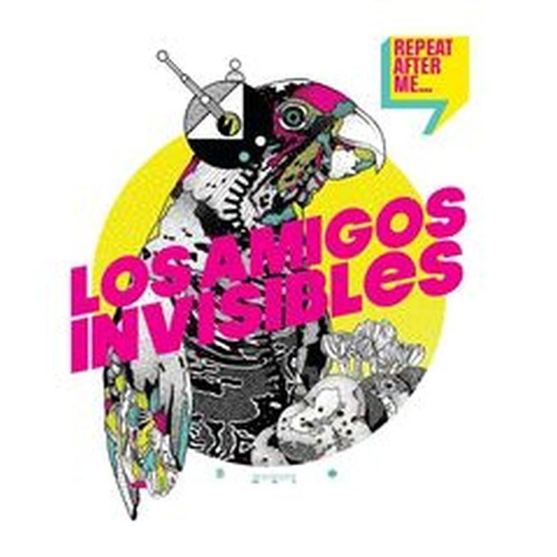 Los Amigos Invisibles - Repeat After Me - Cd