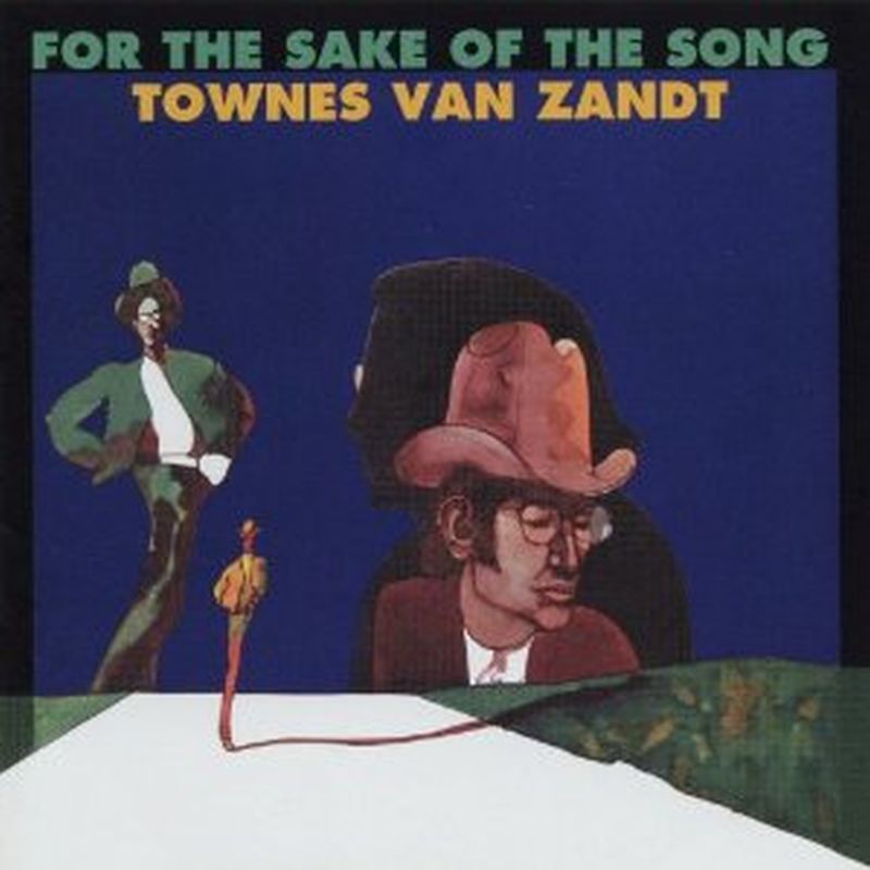 Townes Van Zandt - For The Sake Of The Song (w/ Download - Vinyl)