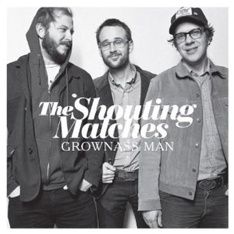 Shouting Matches - Grownass Man (w/ Download - Vinyl)