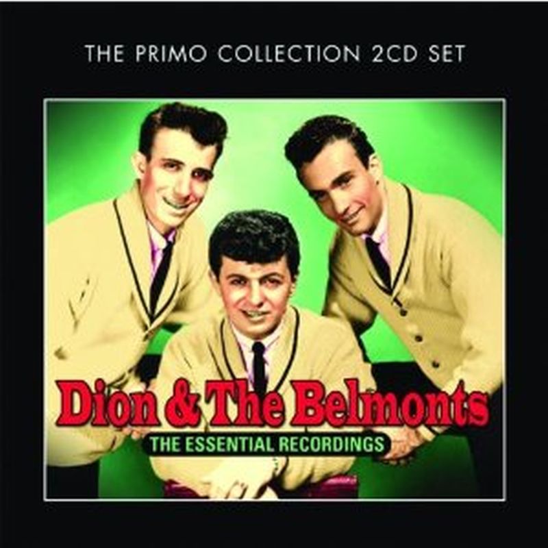 Dion & The Belmonts - The Essential Recordings - 2-cd Set