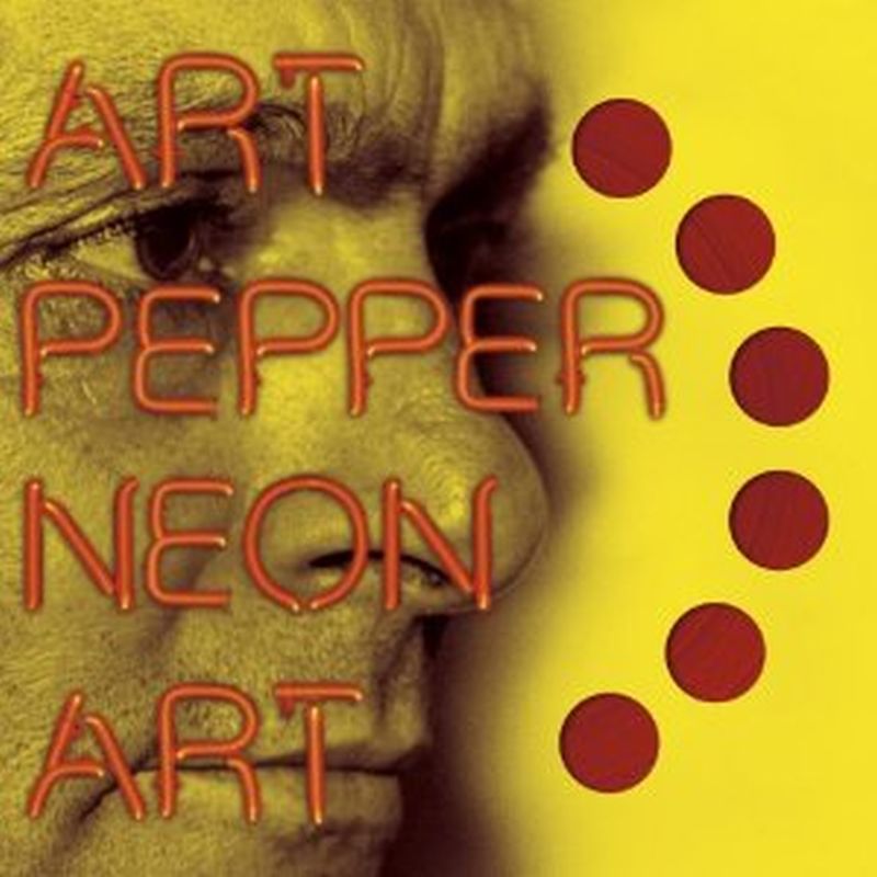 Art Pepper - Neon Art (w/ Download/red Vinyl - Vinyl)