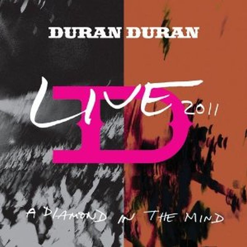 Duran Duran - Live 2011: A Diamond In The Mind - Cd