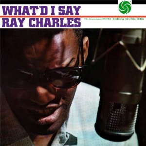 Ray Charles - What'd I Say (180 Gram - Vinyl)