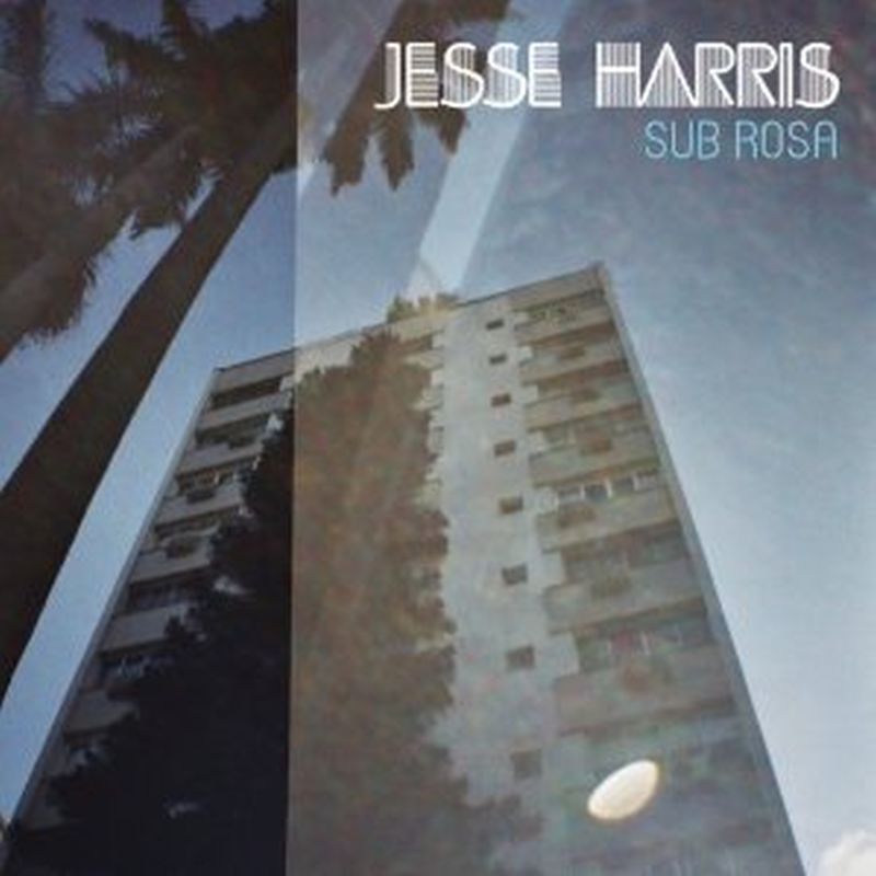 Jesse Harris - Sub Rosa - Cd