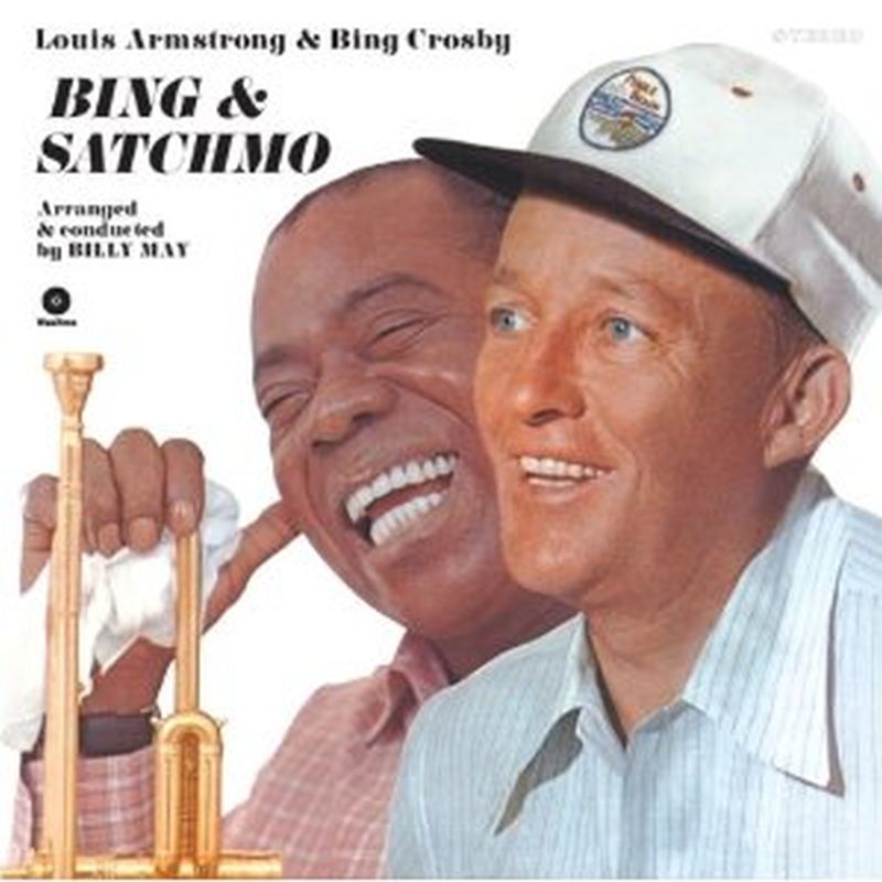 Louis Armstrong/Bing Crosby - Bing And Satchmo (limited/180g/rm/bonus - Lp)