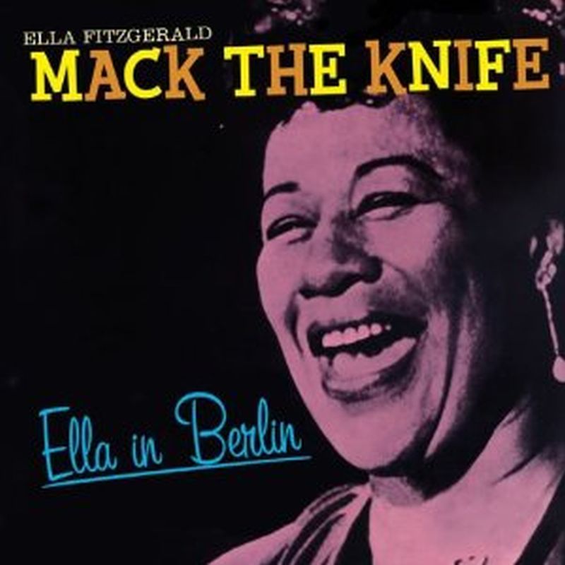Ella Fitzgerald - Ella In Berlin:mack The Knife - Cd