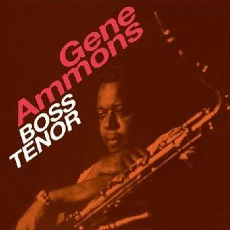Gene Ammons - Boss Tenor - Cd