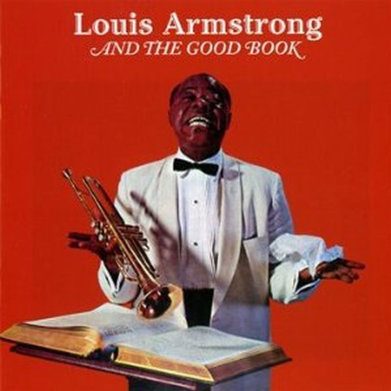 Louis Armstrong - Louis Armstrong And The Good Book - Cd