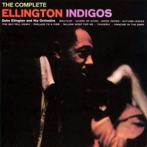 Duke Ellington - Ellington Indigos - Cd