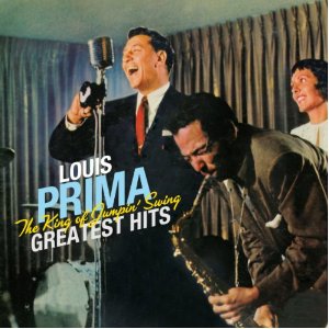 Louis Prima - The King Of Jumpin Swing Greatest Hits - Cd