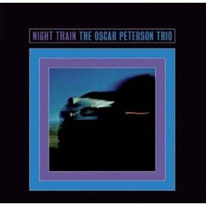 Oscar Peterson Trio - Night Train (w/ Five Bonus Tracks - Cd)