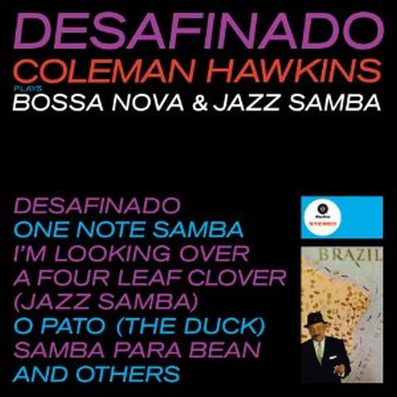 Coleman Hawkins - Desafinado (180 Gram/collectors/remastered/vv - Vinyl)