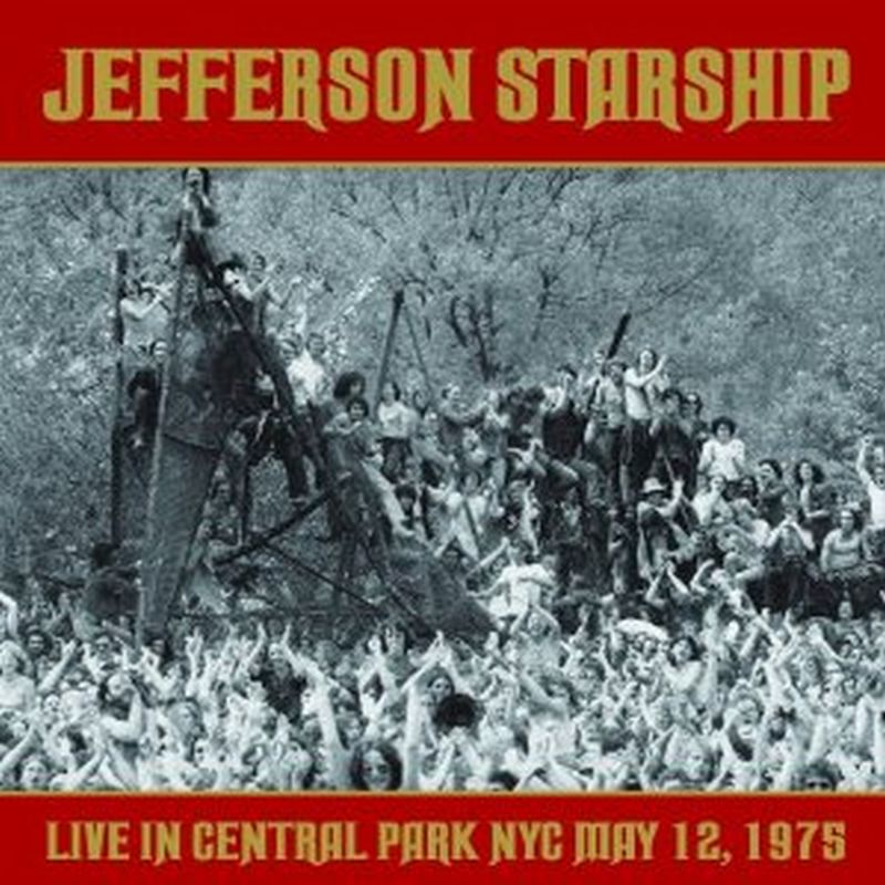 Jefferson Starship - Live In Central Park Nyc: 1975 - 2 Cd Set