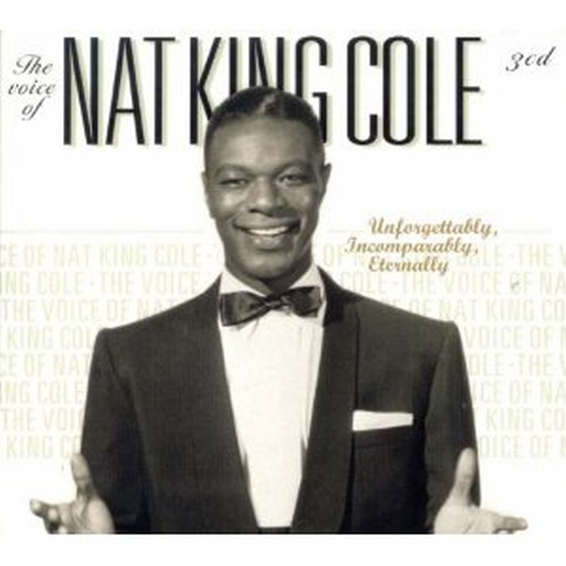 Nat King Cole - The Voice Of\xe0 - 3 Cd Set