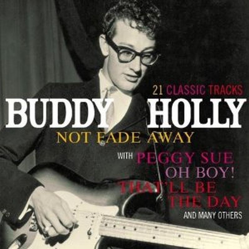 Buddy Holly - Not Fade Away - Cd