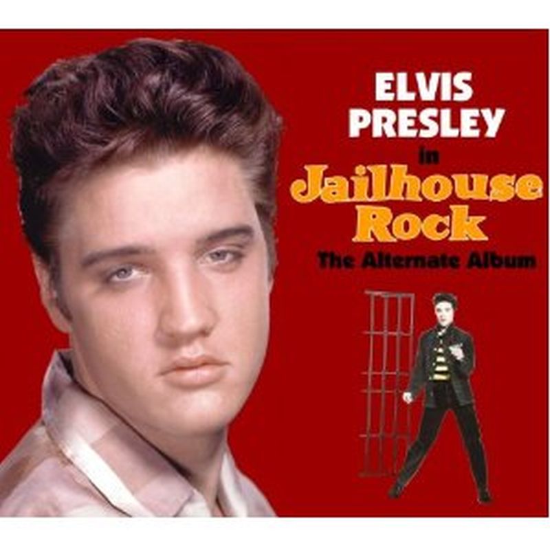 Elvis Presley - Jailhouse Rock (the Alternate Album - Cd)