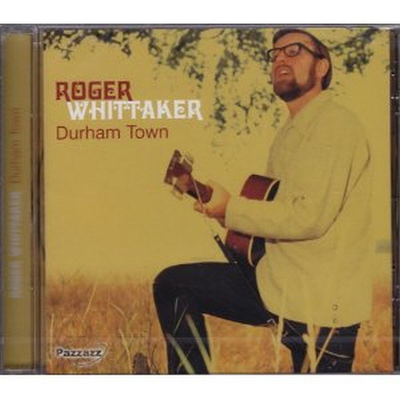 Roger Whittaker - Durham Town - Cd
