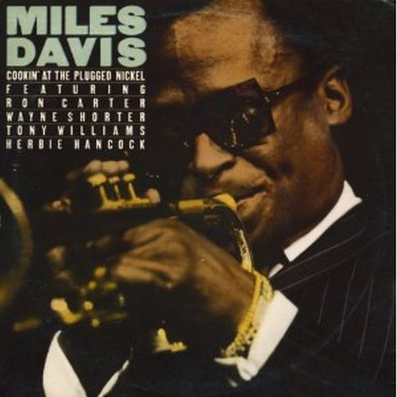 Miles Davis - Cookin' At The Plugged Nickel - Cd